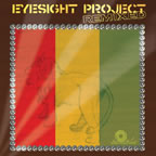 Eyesight Project Remixed by Eyesight Project
