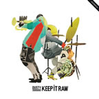 Keep It Raw EP