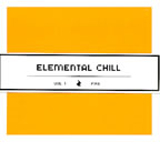 Elemental Chill - Volume 1: Fire by Various (Kriztal)
