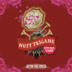 Nuit Tsigane: Gypsy Night at Le Divan du Monde (Gaetano Fabri Remixes) by Various (Crammed Discs)